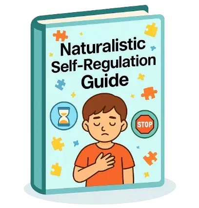 Naturalistic Self-Regulation Guide